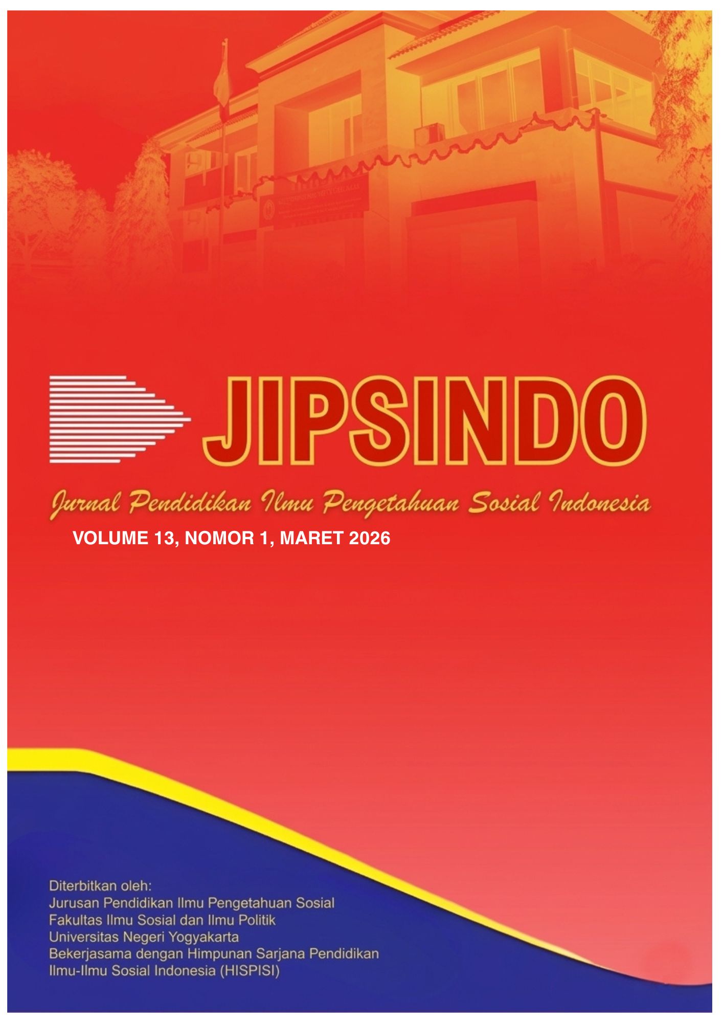 					View Vol. 13 No. 1 (2026): JIPSINDO (Jurnal Pendidikan Ilmu Pengetahuan Sosial Indonesia)
				